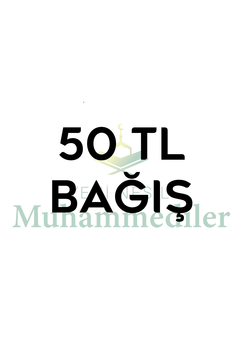 50 TL BAĞIŞ